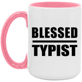 Blessed Typist - 15oz Accent Mug Pink