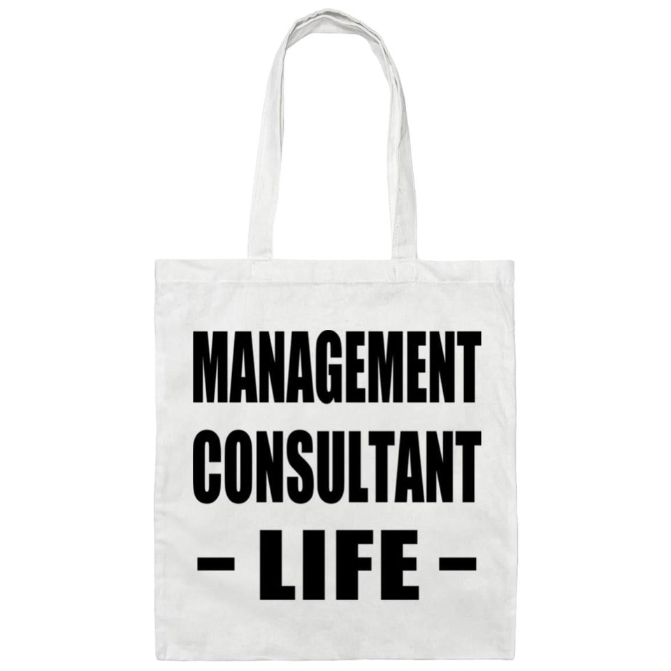Management Consultant Life - Tote Bag White