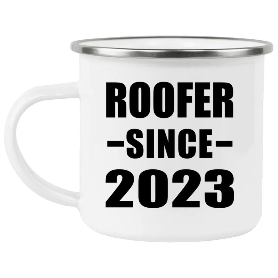 Roofer Since 2023 - 12oz Camping Mug