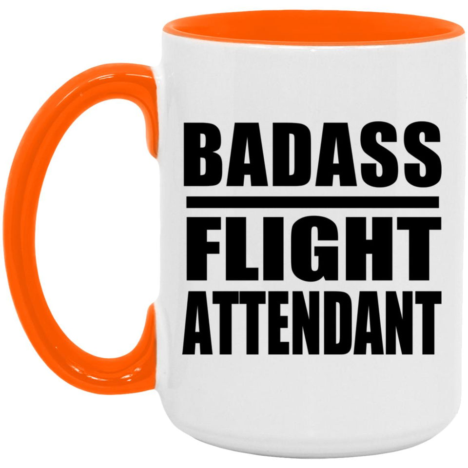 Badass Flight Attendant - 15oz Accent Mug Orange