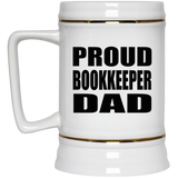 Proud Bookkeeper Dad - Beer Stein