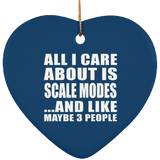 All I Care About Is Scale Modes - Heart Ornament