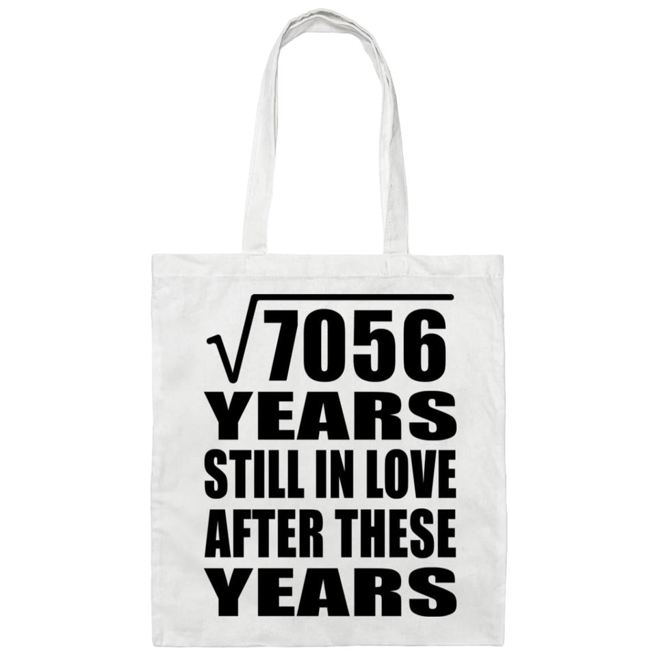 84th Anniversary Square Root of 7056 Years Still In Love - Tote Bag White