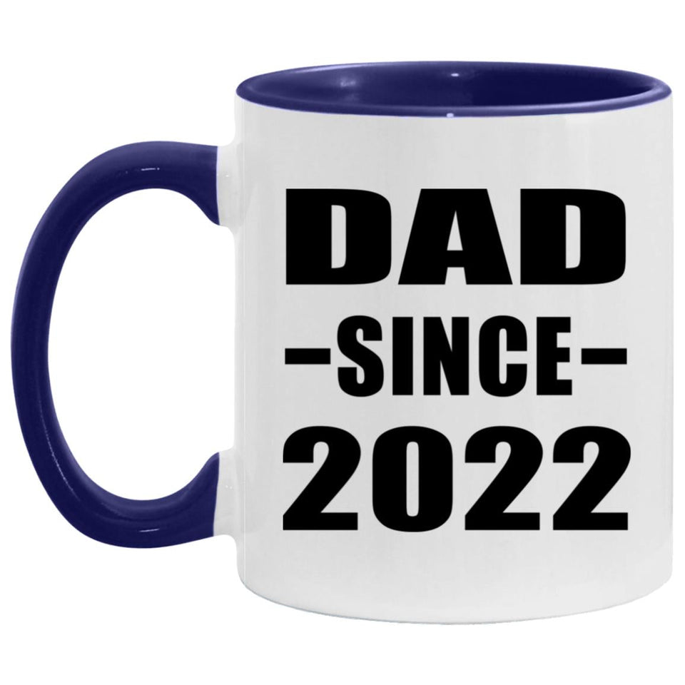 Dad Since 2022 - 11oz Accent Mug Purple