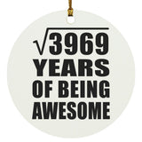63rd Birthday Square Root of 3969 Years of Being Awesome - Circle Ornament