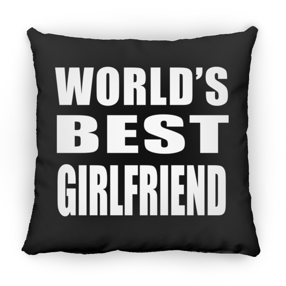 World's Best Girlfriend - Throw Pillow Black