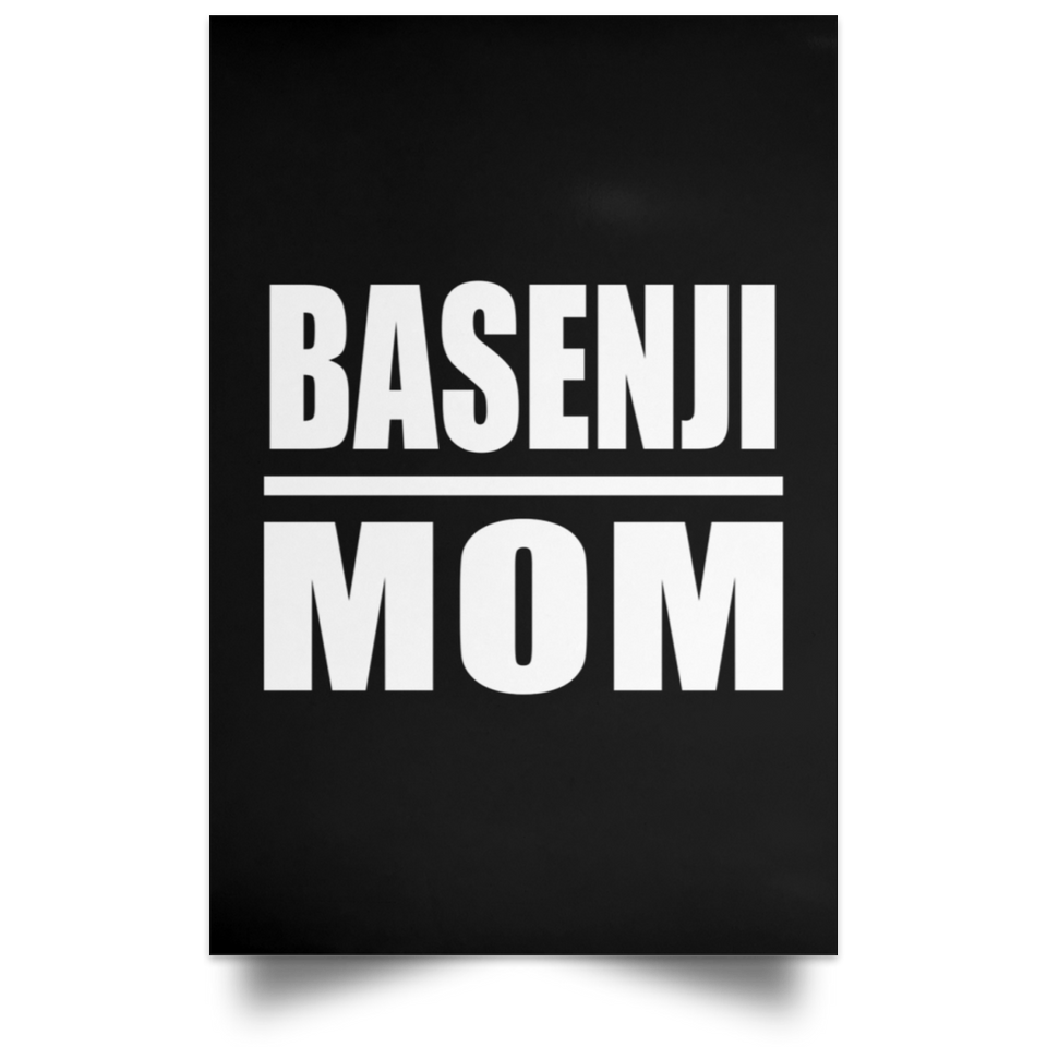 Basenji Mom - Poster Portrait