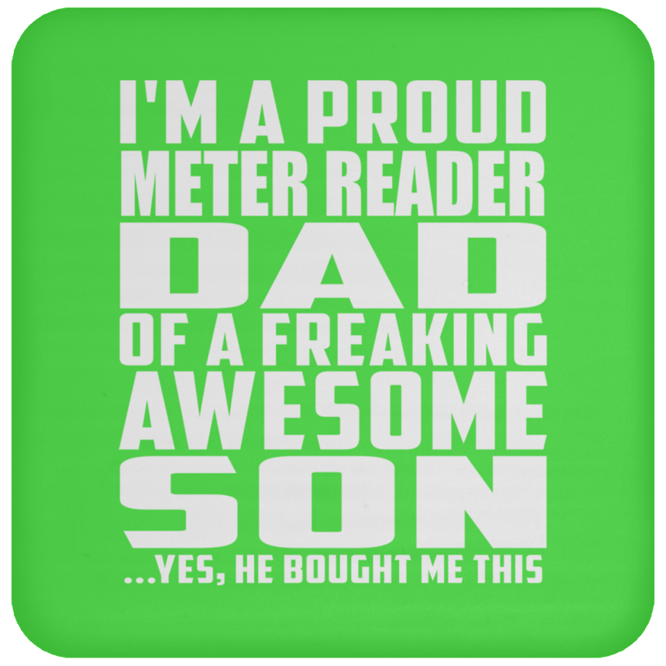 Proud Meter Reader Dad Of Awesome Son - Drink Coaster