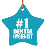 Number One #1 Dental Hygienist - Star Ornament