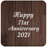 Happy 71st Anniversary 2021 - Drink Coaster D