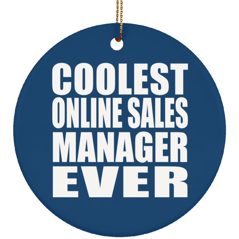 Coolest Online Sales Manager Ever - Circle Ornament