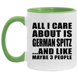All I Care About Is German Spitz - 11oz Accent Mug Green