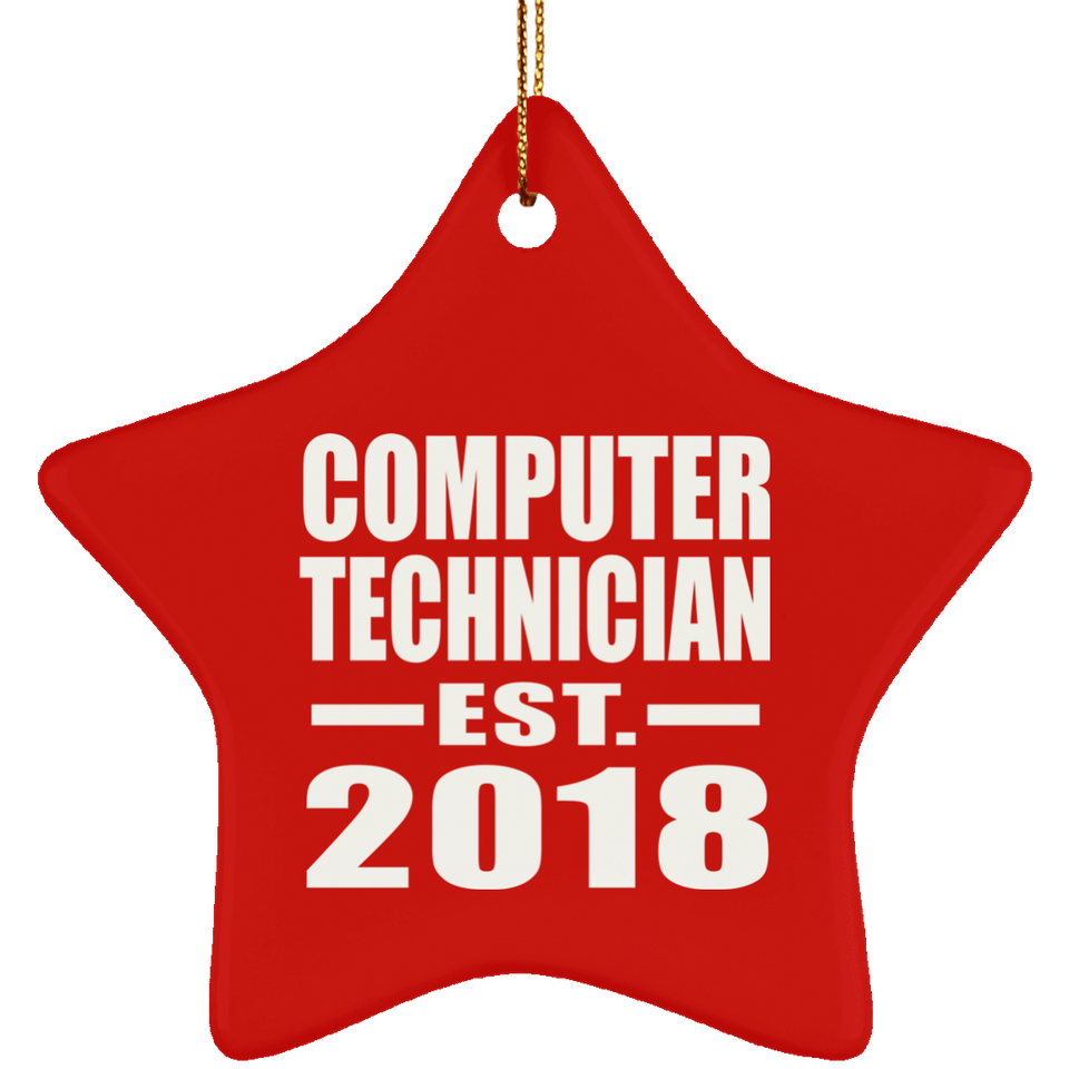 Computer Technician Established EST. 2018 - Star Ornament