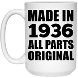 88th Birthday Made in 1936 All Parts Original - 15oz Coffee Mug