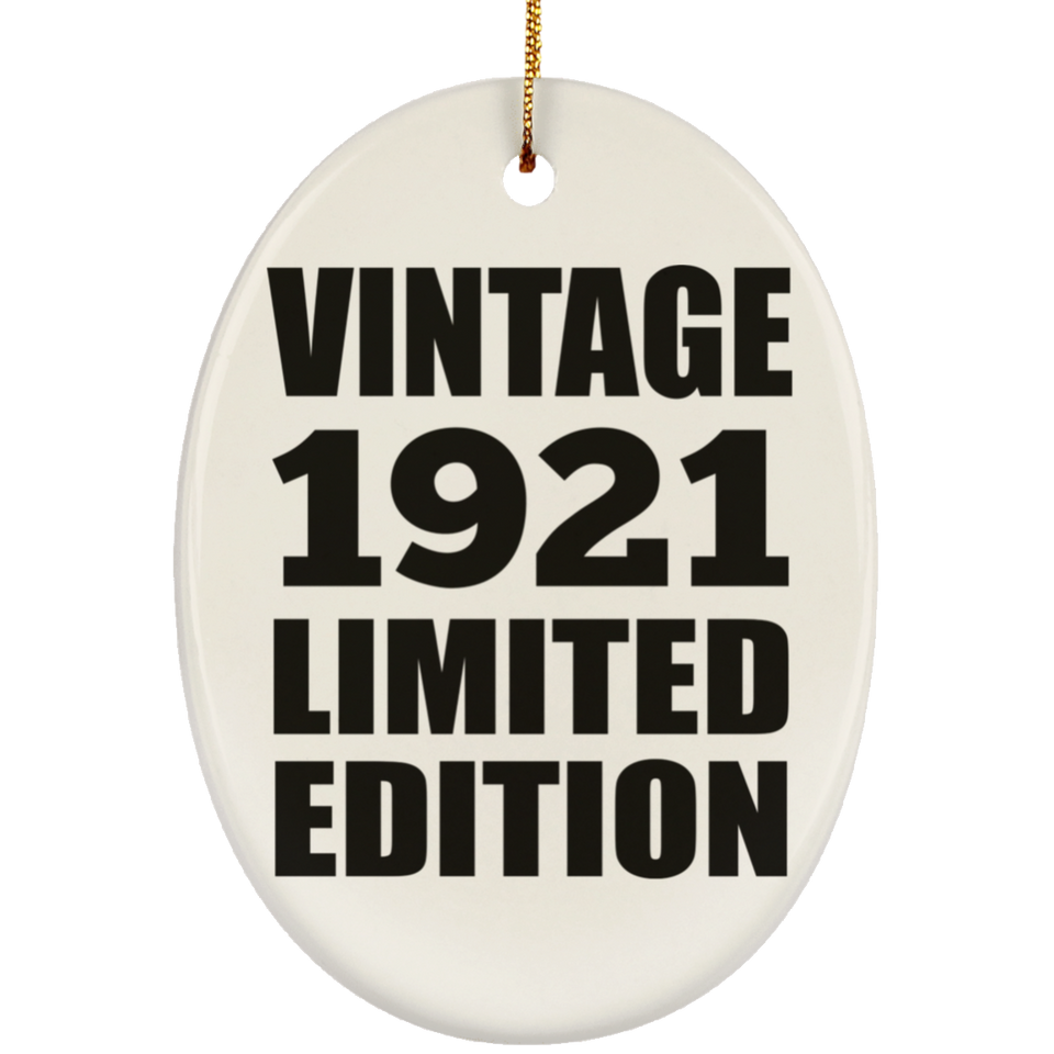 103rd Birthday Vintage 1921 Limited Edition - Oval Ornament