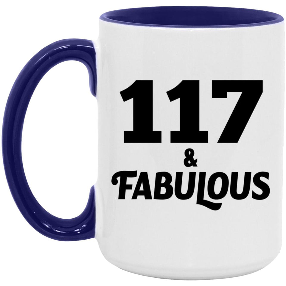 117th Birthday 117 & Fabulous - 15oz Accent Mug Purple