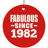 42nd Birthday Fabulous Since 1982 - Circle Ornament