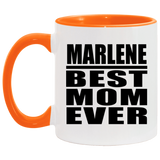Marlene Best Mom Ever - 11oz Accent Mug Orange