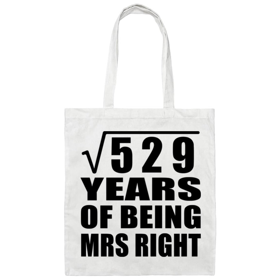 23rd Anniversary Square Root of 529 Years of Being Mrs Right - Tote Bag White