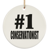 Number One #1 Conservationist - Circle Ornament