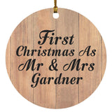 First Christmas As Mr & Mrs Gardner - Circle Ornament C