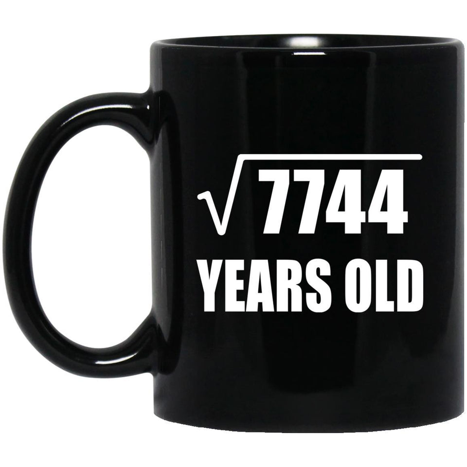 88th Birthday Square Root of 7744 Years Old - 11oz Coffee Mug Black