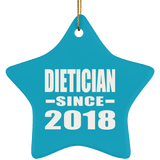 Dietician Since 2018 - Star Ornament