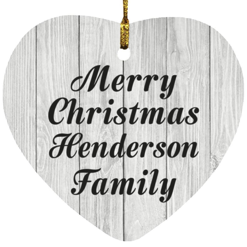 Merry Christmas Henderson Family - Heart Ornament F