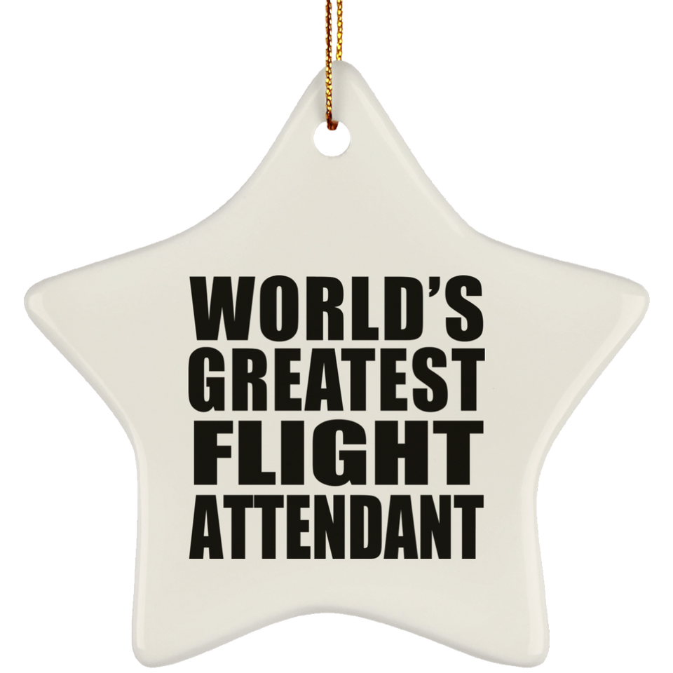 World's Greatest Flight Attendant - Star Ornament