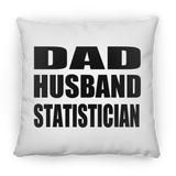 Dad Husband Statistician - Throw Pillow