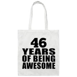 46th Birthday 46 Years Of Being Awesome - Tote Bag White