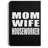 Mom Wife Houseworker - Canvas Portrait