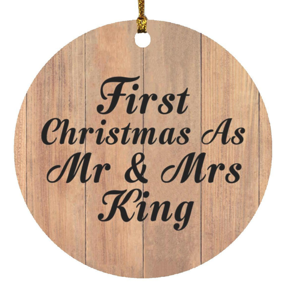 First Christmas As Mr & Mrs King - Circle Ornament C