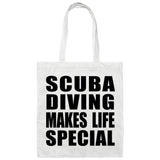 Scuba Diving Makes Life Special - Tote Bag White