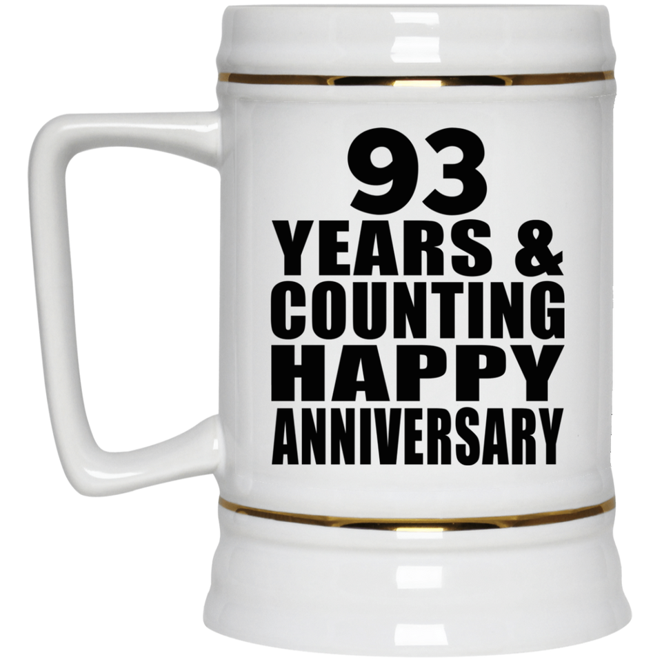 Happy 93rd Anniversary 93 Years & Counting - Beer Stein