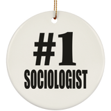 Number One #1 Sociologist - Circle Ornament