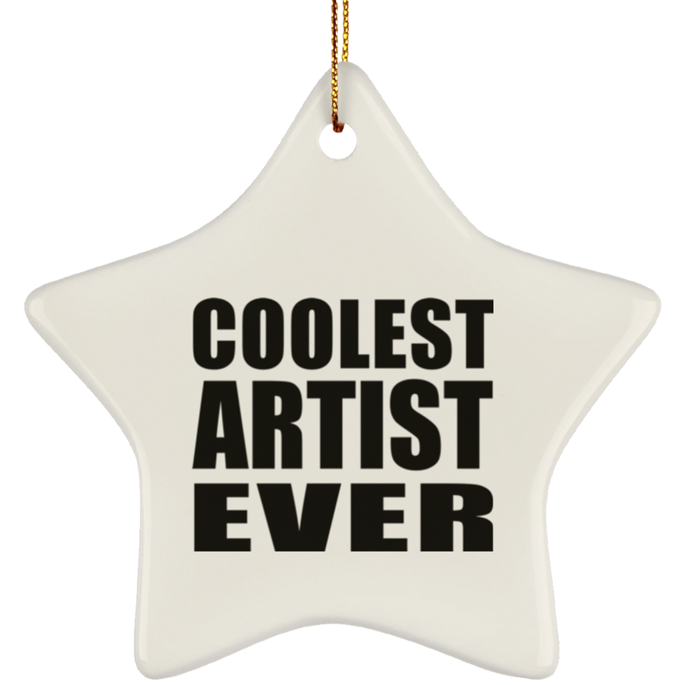 Coolest Artist Ever - Star Ornament