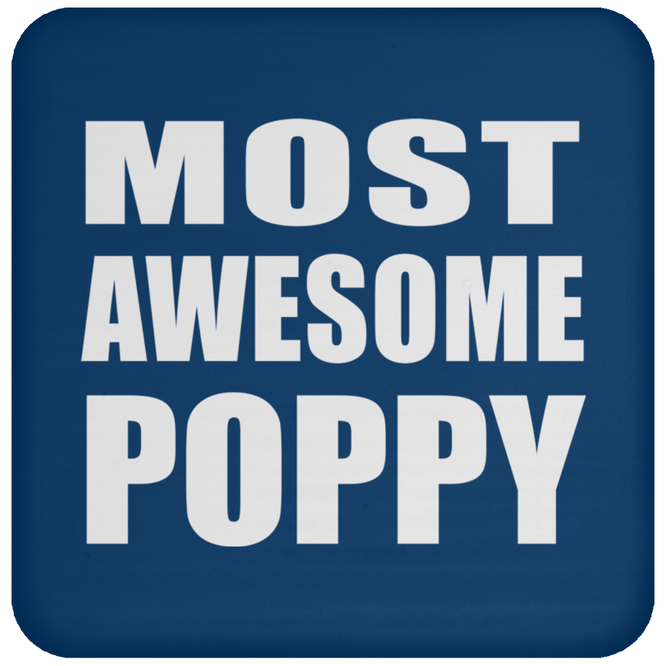 Most Awesome Poppy - Drink Coaster