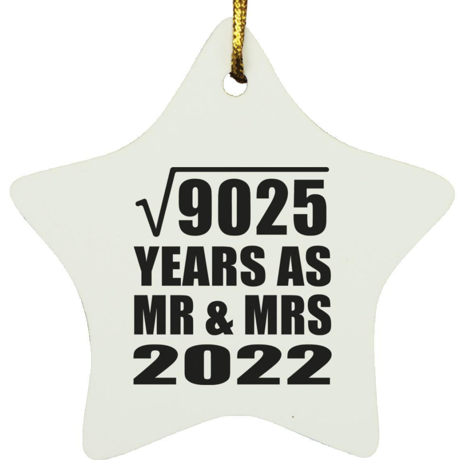 95th Anniversary Square Root of 9025 Years As Mr & Mrs 2022 - Star Ornament