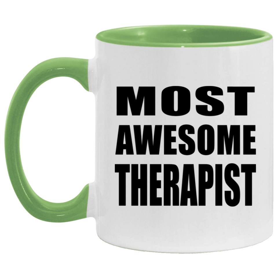 Most Awesome Therapist - 11oz Accent Mug Green