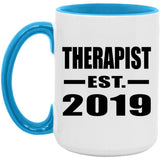 Therapist Established EST. 2019 - 15oz Accent Mug Blue