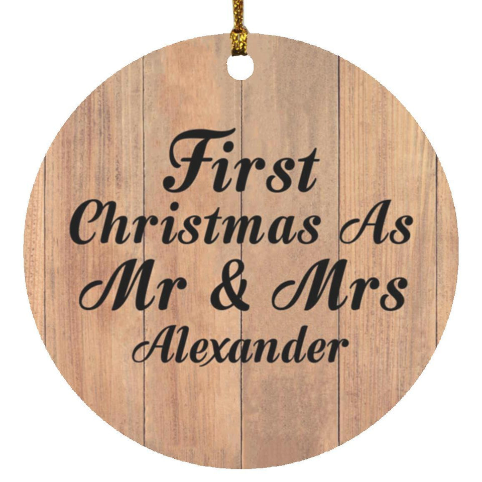First Christmas As Mr & Mrs Alexander - Circle Ornament C