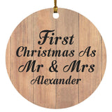 First Christmas As Mr & Mrs Alexander - Circle Ornament C