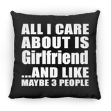 All I Care About Is Girlfriend - Throw Pillow Black