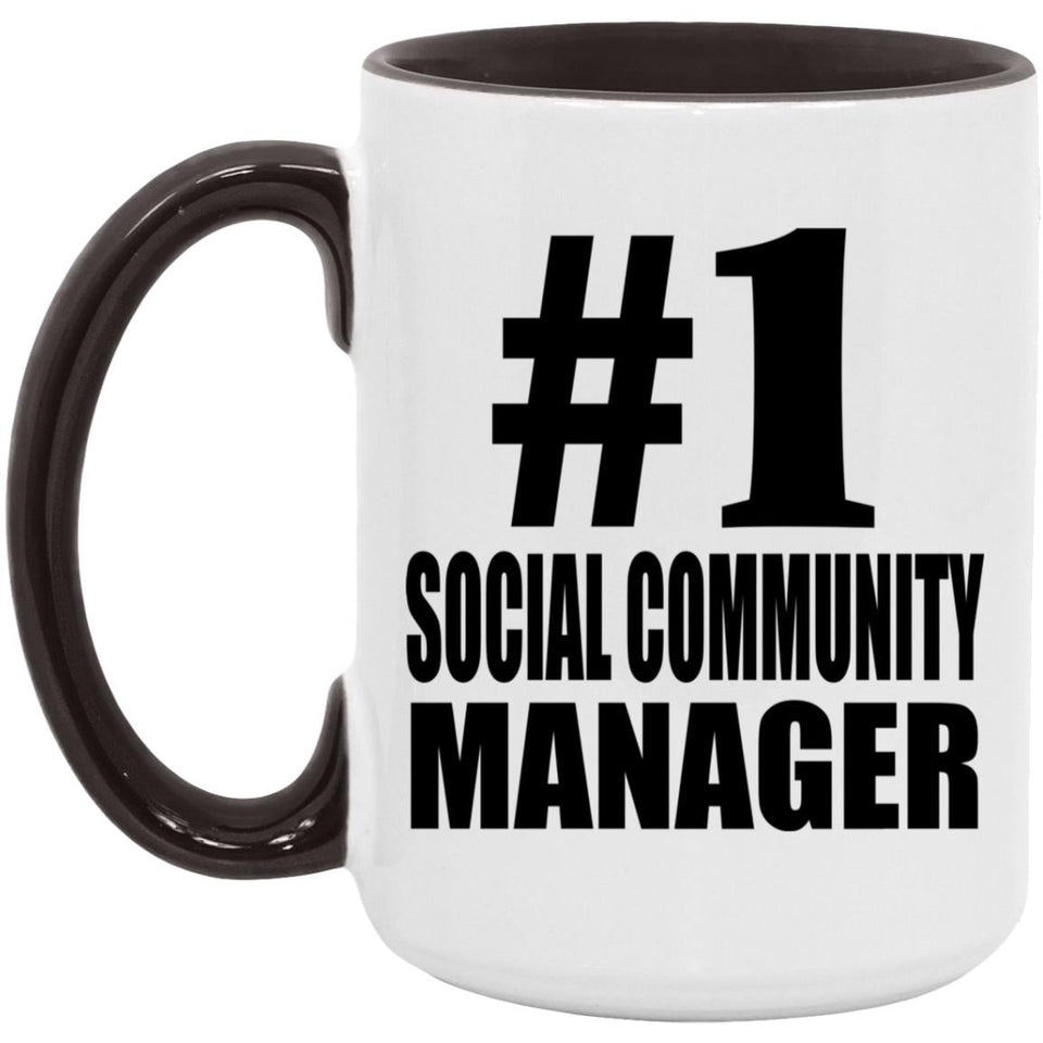 Number One #1 Social Community Manager - 15oz Accent Mug Black