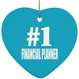 Number One #1 Financial Planner - Heart Ornament