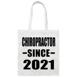 Chiropractor Since 2021 - Tote Bag White