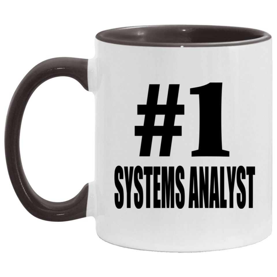 Number One #1 Systems Analyst - 11oz Accent Mug Black