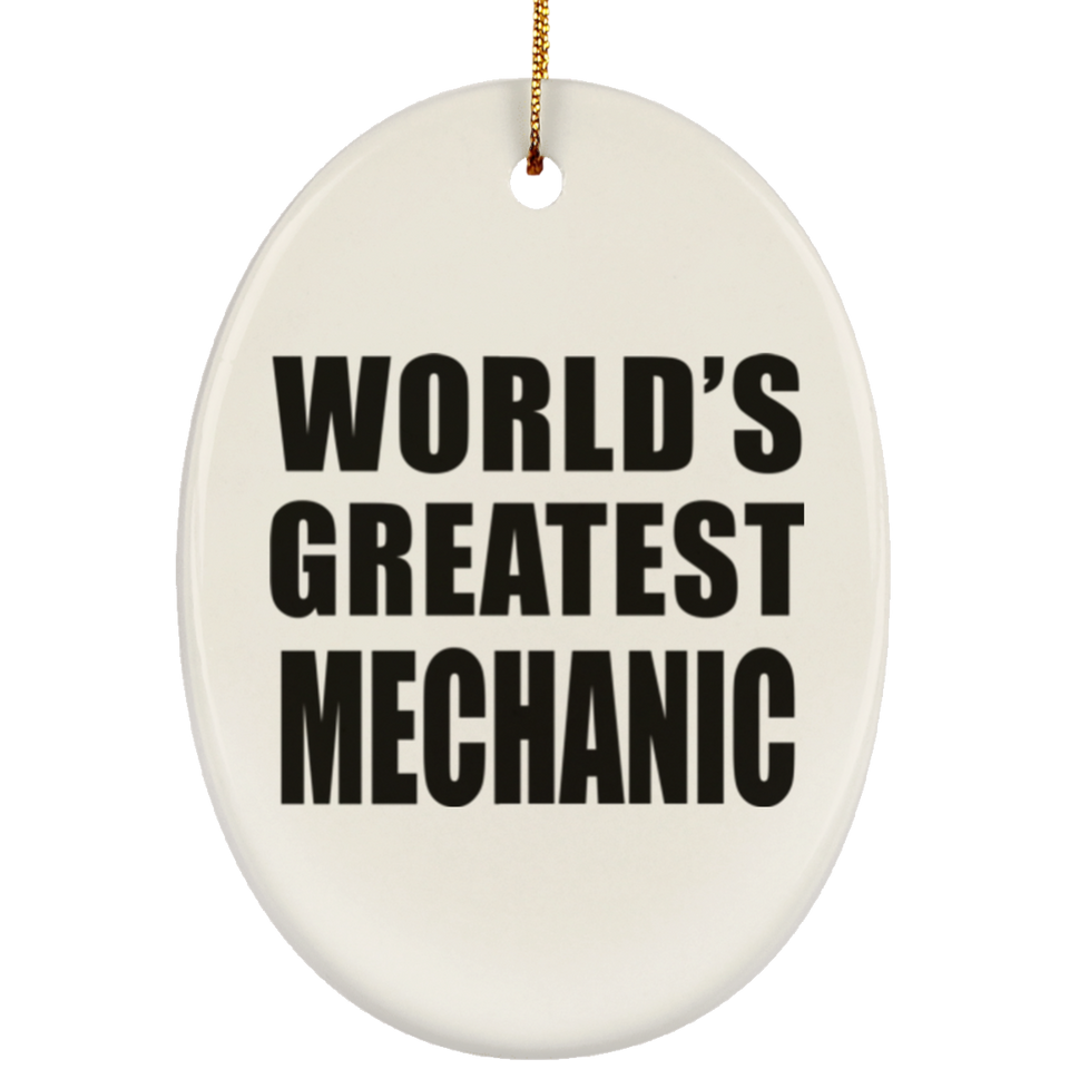 World's Greatest Mechanic - Oval Ornament