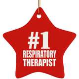 Number One #1 Respiratory Therapist - Star Ornament